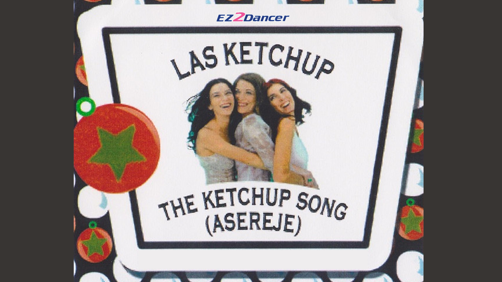 The Ketchup Song (Asereje) Ez2Dancer UK Move Ez2DDR Magna Extreme